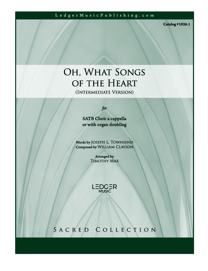 oh, what songs of the heart (catalog # 1026)